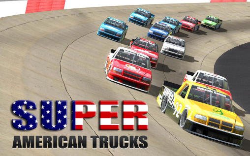 game pic for Super american trucks